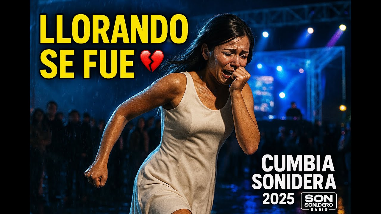 💔 Llorando Se Fue (Versión Editada) | Cumbia Sonidera | Son Sonidero Radio 🔊🔥